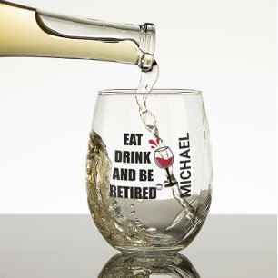 Eet Drink Gepensioneerd Persoonlijk  Wijnglas Zonder Voet