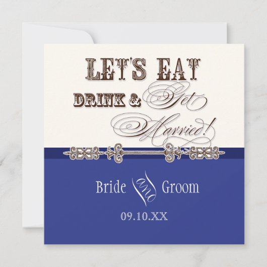 Eet, Drink n Getrouwd bruidsbruiloft uitnodiging (Voorkant)