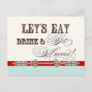 Eet, Drink n Trouw, wees mijn bruidsmeisje Uitnodi Uitnodiging Briefkaart