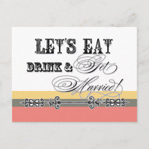 Eet, Drink n Trouw, wees mijn bruidsmeisje Uitnodi Uitnodiging Briefkaart