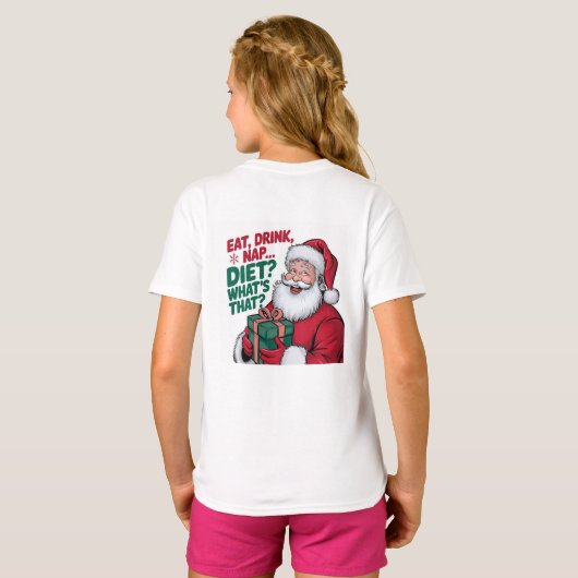 Eet Drink Nap whats Diet, Funny Santa T-shirt (Achterkant volledig)