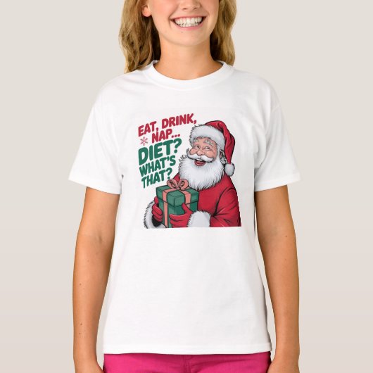 Eet Drink Nap whats Diet, Funny Santa T-shirt (Voorkant)