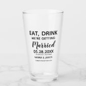 Eet Drink We gaan trouwen Save the date Glas (Voorkant)