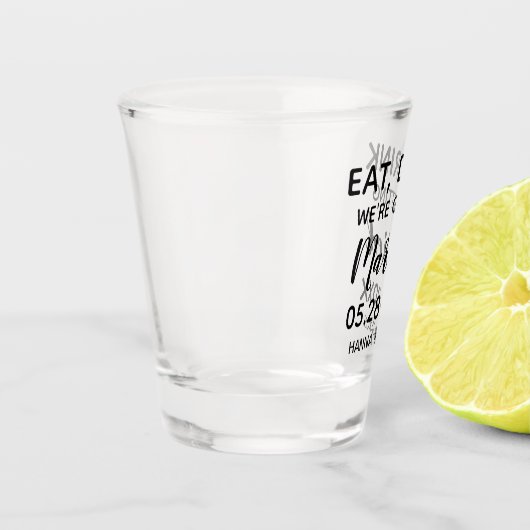 Eet Drink We gaan trouwen Save the date Shot Glas (Links)