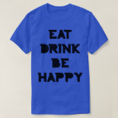 Eet Drink Wees blij Thanksgiving en kersttekst T-shirt (Design voorkant)