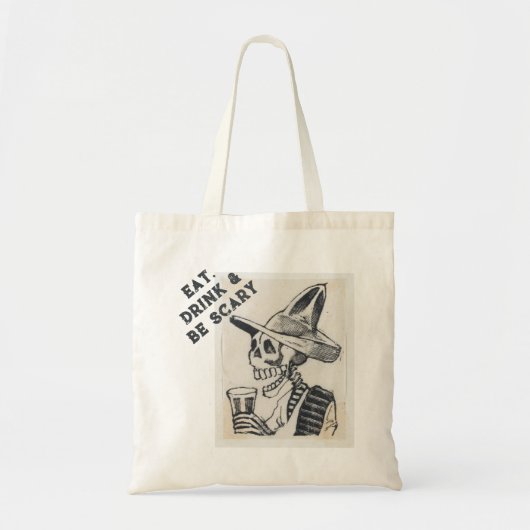 Eet, Drink & wees eng skelet Tote Bag (Voorkant)