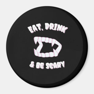Eet Drink Wees Eng Vampier Minimalistische Stijl Magneet