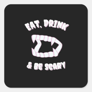 Eet Drink Wees Eng Vampier Minimalistische Stijl Vierkante Sticker