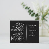 Eet, Drink, Wees Getrouwd Aankondigingskaart (Staand voorkant)
