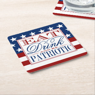Eet, Drink & Wees Patriottisch 4 juli Partij Vierkante Kartonnen Onderzetter
