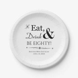 Eet Drink & Wees tachtig Retro 80e Verjaardag Papieren Bordje