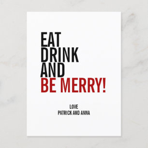 Eet, drink & wees vrolijk kerstvakantie ansichtkaa feestdagenkaart