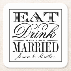 Eet, Drink & word getrouwd Modern Wedding Vierkante Kartonnen Onderzetter