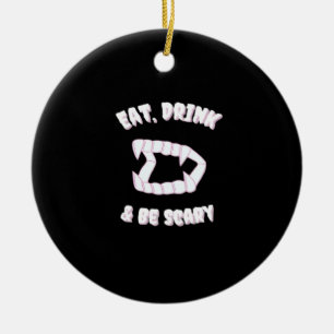 Eet Drink Wordt Schrikwekkend Vampier Minimalistis Keramisch Ornament
