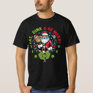 Eet drinken en wees vrolijk Sinterklaas Pickleball T-shirt