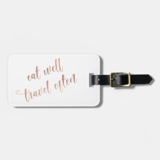 Eet goed, reis vaak Roos Gold Quote Typografie Bagagelabel
