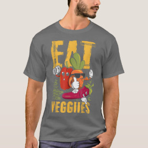 Eet Groenten Veganisten Veganisme Vegetarisch T-Sh T-shirt