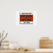 Eet hier en haal gas poster (Keuken)