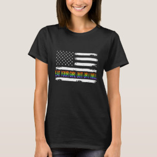 Eet je meisje uit of ik zal vlaggen lhbtq lesbisch t-shirt