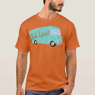 Eet Local Blauwgroen Blue Food Truck T-shirt