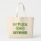 Eet lokaal, Ride overal Grote Tote Bag (Voorkant)