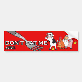 EET ME NIET!™ BUMPERSTICKER