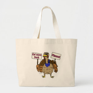 Eet meer eend - pratend Turkije Grote Tote Bag