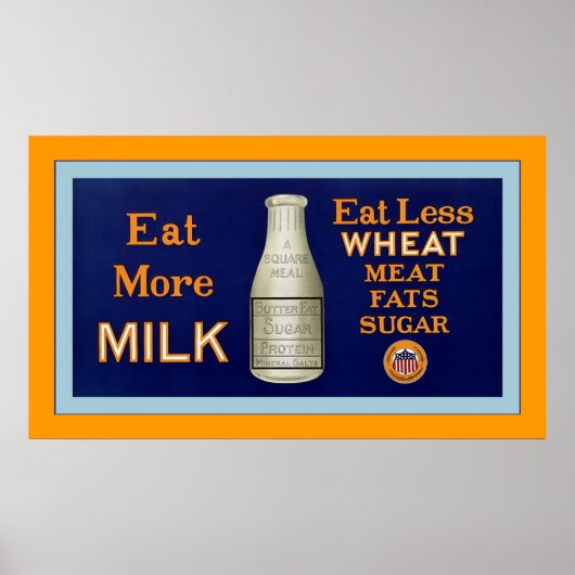 Eet meer melk~ Eerste Wereldoorlog Poster (Voorkant)