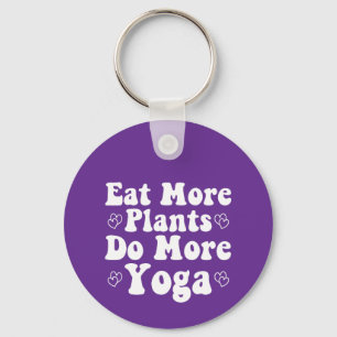 Eet meer Planten Doe meer Yoga Gezegde Nieuwigheid Sleutelhanger