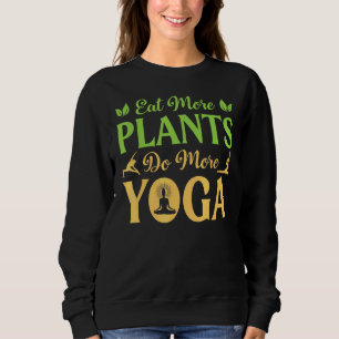 Eet meer Planten doen meer Yoga-giftige naald Trui