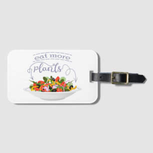 Eet meer planten frisse salade motivatie beletteri bagagelabel