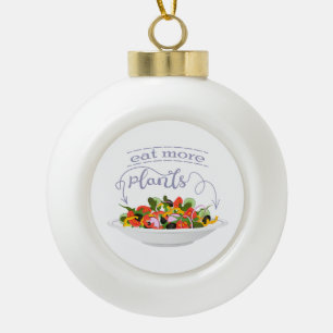Eet meer planten frisse salade motivatie beletteri keramische bal ornament
