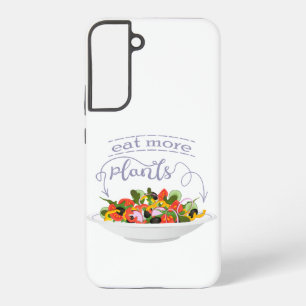 Eet meer planten frisse salade motivatie beletteri samsung galaxy hoesje