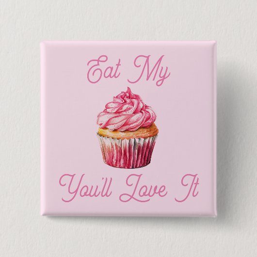 Eet mijn muffin Button (Voorkant)