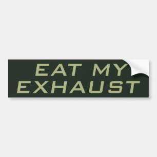 Eet mijn uitlaatgas bumpersticker