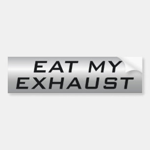 Eet mijn uitlaatgas bumpersticker