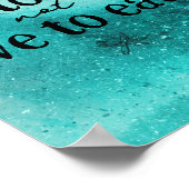 Eet om inspirerend turkooise Poster te leven (Hoek)