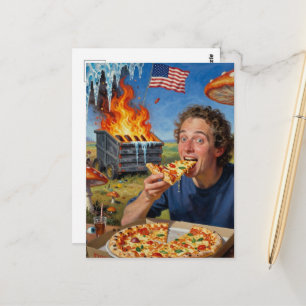 Eet pizza en negeer de Amerikaanse vuilnisbakbrand Briefkaart