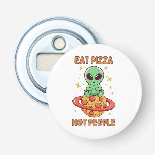 Eet pizza niet mensen button flesopener