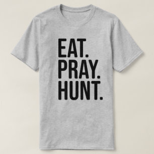 Eet, Pray, Shirt voor de jacht op jacht