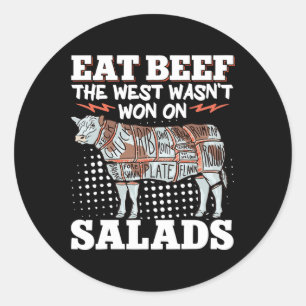 Eet rundvlees Het Westen werd niet gewonnen op Sal Ronde Sticker