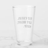 Eet schoon. Lift Heavy. Slaap. Glas (Achterkant)