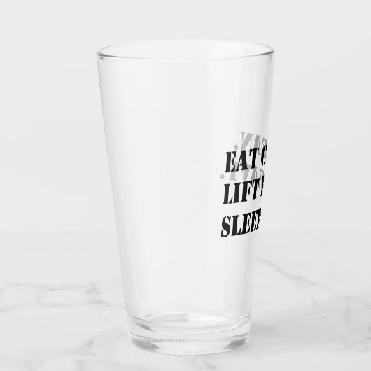 Eet schoon. Lift Heavy. Slaap. Glas (Rechts)