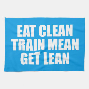Eet schoon, train gemeen, word slank - Workout Theedoek