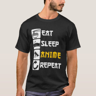 Eet Slaap Anime Herhaal Ga Japan Gezegde Cosplay K T-shirt