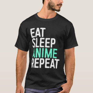 Eet slaap anime Herhaal Japanse animatie T-shirt