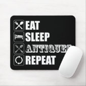Eet. Slaap. Antieke. Herhaal Muismat (Met muis)