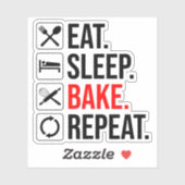 Eet. Slaap. Bak. Herhaal Sticker (Vel)