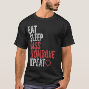 Eet slaap bas trombone Herhaal T-shirt