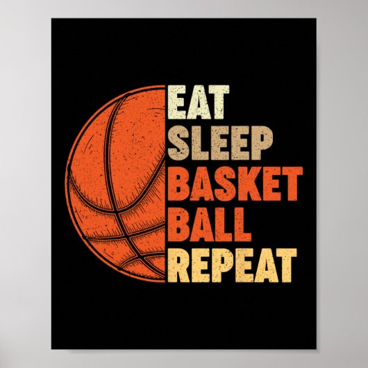 Eet Slaap Basketbal Herhaal voor Speler  Fu Poster (Voorkant)